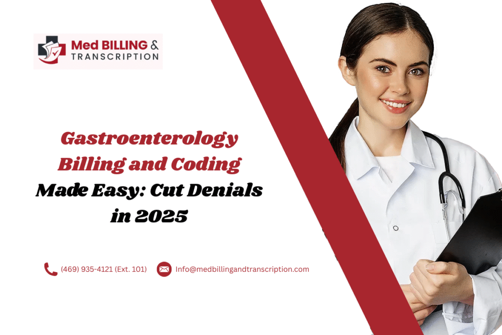 Gastroenterology billing and coding made easy in 2025.