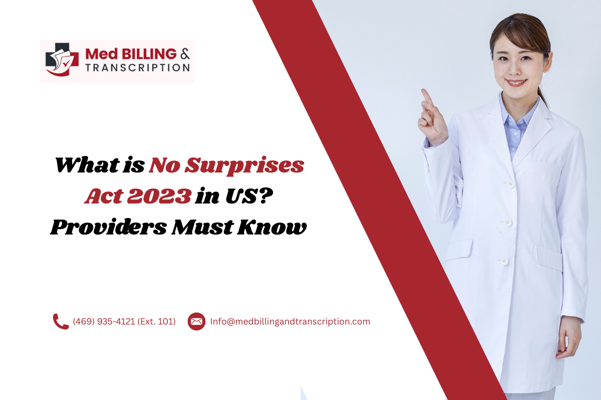 What is No Surprises Act 2023 for US Healthcare Providers?