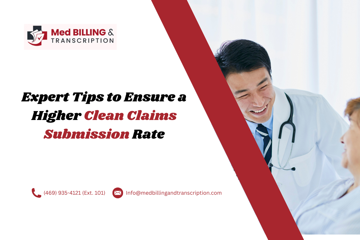 Expert Tips to Ensure a Higher Clean Claims Submission Rate